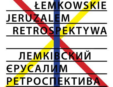 XX Łemkowskie Jeruzalem „Retrospektywa”